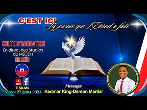 Culte d'Adoration live sur MEODH, Haïti (27/07/24)