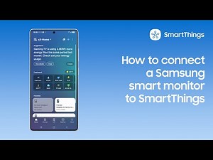 How to connect a Samsung smart monitor to SmartThings