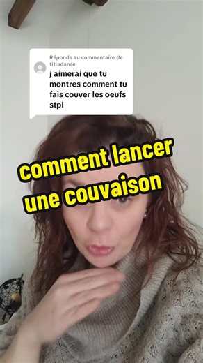 Lancer une couvaison : Guide pratique pour élever des poules