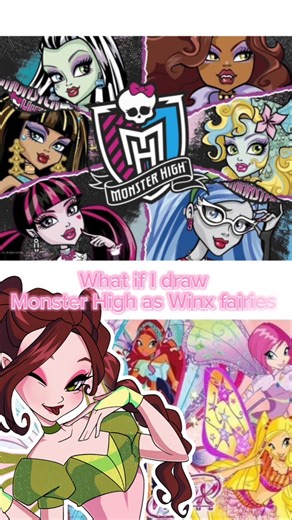 what if I draw Monster High as WINX Fairies #monsterhigh #winxclub #shortsart #art #fypシ