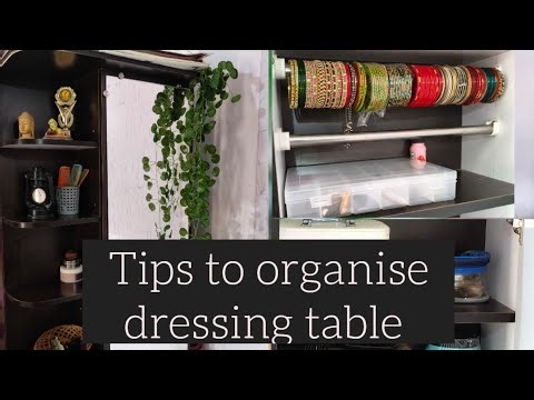 Tips to organise dressing table || dressing table organisation