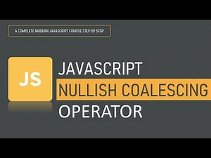 What is Nullish Coalescing Operator in JavaScript | ES6 Operator | JavaScript