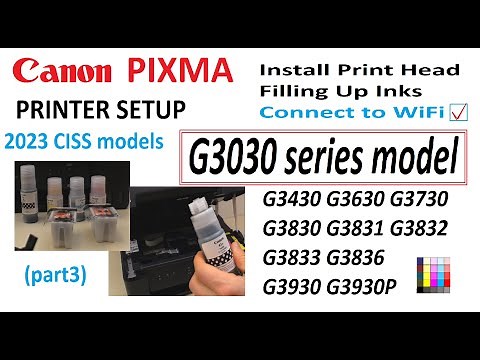 Canon PIXMA G3030 G3430 G3630 G3730 G3830 G3930 SETUP PRINTER and Connect to WiFi (part3)