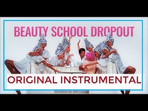 BEAUTY SCHOOL DROPOUT original INSTRUMENTAL