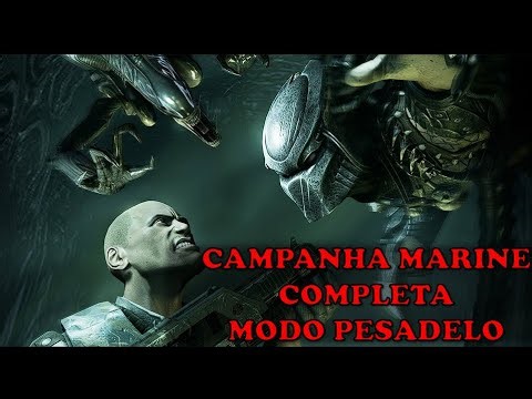 ALIENS VS PREDATOR 2010 CAMPANHA MARINE COMPLETA MODO PESADELO – Sem Comentário 100% Game