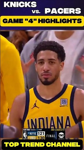 Knicks vs Pacers Game 4 Highlights | 2025 NBA Playoffs Eastern Semis | Full Game Recap #nba #shorts