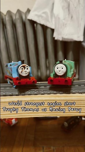Trophy Thomas vs Racing Percy World Strongest engine Short
