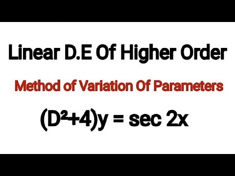 (D²+4)y=sec2x Method of variation of parameters