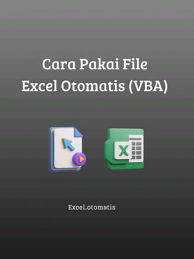 Cara Download dan Pakai File Excel Otomatis