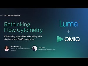 Rethinking Flow Cytometry: Eliminating Manual Data Handling with the Luma and OMIQ Integration