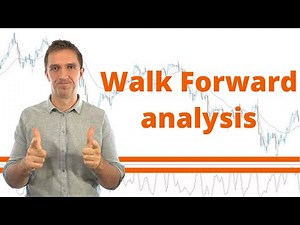 Walk Forward Analysis Free Lecture