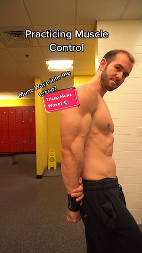 Tricep Munz Wave? 🌊😳 #munzwave #musclecontrol #mindmuscleconnection #FlauntItChallenge #munzfitness