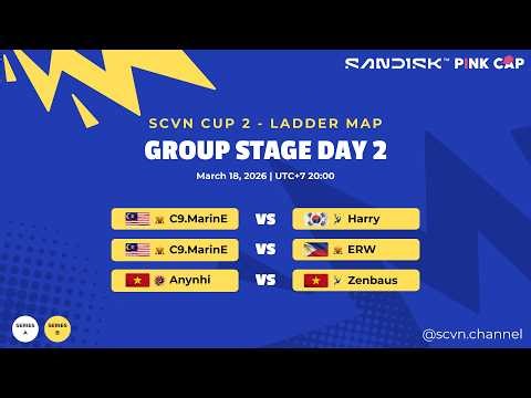 [Live] SCVN CUP 2 - DAY 2 | Ladder Map - Series B | BO2 Group Stage