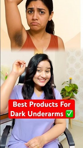 Best Products For Dark Underarms ✅ | #skincare #doctorrajni #explore #pigmentation #brightskin