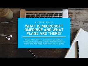 What is Microsoft OneDrive and What Plans Does it Have? :: Biz Tech Tips #31