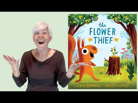 The Flower Thief by Alice Hemming