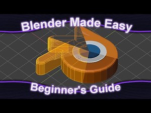 Blender Made Easy | Beginner's Guide to 3D Game Development & Modeling for Unity