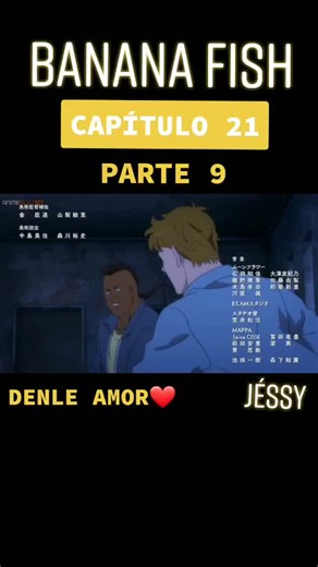 Banana Fish: Capítulo 21 - Jésy y el Amor