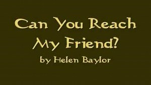 Can You Reach My friend Chords by Helen Baylor (Song Lyrics) - ChordU