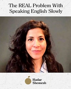 Do you hate the fact that you’re speaking English slowly? So many of my students share with me that they’re afraid of getting stuck or speaking too slowly with others. But let’s break it down. What’s the REAL fear behind speaking slowly? Because my bet is that it’s not about the slowness… it’s about how it’s going to be perceived by others. No? Afraid of people thinking: “They don’t know English…” “Why does it take them so long to finish a sentence…” And worst of all - “They’re wasting my time” 