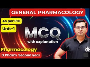 Pharmacology Unit-1 Top MCQs with Explanation | BOARD Exam-Oriented Series