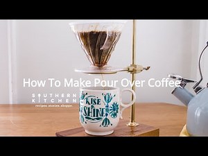 How To Make Pour Over Coffee