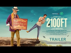 2100 FT |Trailer I Naseeruddin Shah, Naveen Sandhu, Neeltarni Pratap | Krishan Hooda | FNP Media