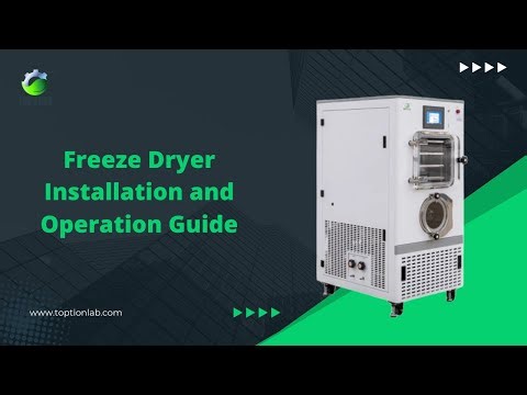 Freeze Dryer Installation and Operation Guide