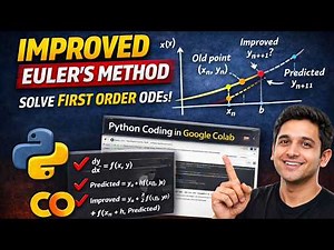 Improved Euler Method Explained | Solve First Order ODEs Step-by-Step + Python Code