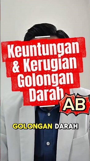 Keuntungan dan Kerugian golongan darah AB. #golongandarah #AB #dokter #tipskesehatan