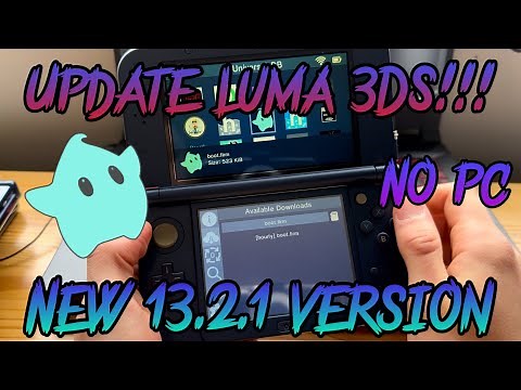NEW LUMA3DS VERSION!!! HOW TO UPDATE NO PC