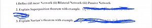 1.Define (i)Linear Network (ii) Bilateral Network (iii) Passive... | Filo