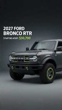 2027 Ford Bronco RTR 🔥 Price, Specs & Off-Road Features Revealed!#2027FordBronco #bronco