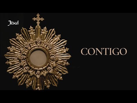 "Contigo"- Lyric Video