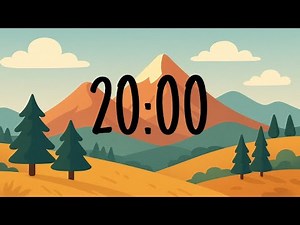 20 Minute Classroom Countdown Timer ⏳ | Warm Mountainside Theme for Focus & Classroom Activities