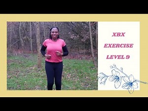 XBX Exercise Level 9: 10 mins fitness routine for women!