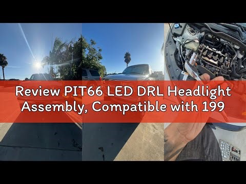 Review PIT66 LED DRL Headlight Assembly, Compatible with 1994-1998 Chevy C10 C/K 1500 2500 3500 Fit