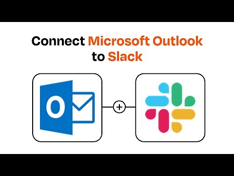 How to connect Microsoft Outlook to Slack - Easy Integration