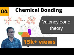 Chemical Bonding ,class 10, class 11,valency bond theory