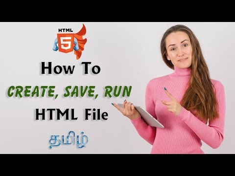 How to Create, Save and Run HTML File in Tamil | #3