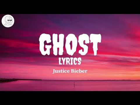 Justin Bieber - Ghost (lyrics video)