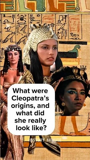 What were Cleopatra’s origins, what did she really look like?