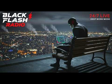 Black Flash: Deep Work & Focus Music | Night Owl Edition ⚡