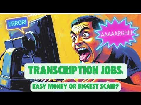 Transcription Jobs: Easy Money or Biggest Scam?