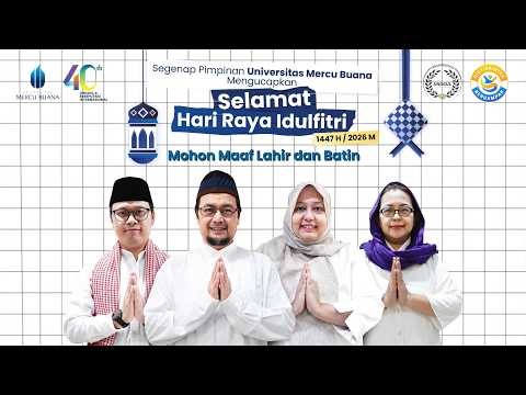 Selamat Idul fitri 1447 H, Mohon Maaf Lahir dan Batin | Universitas Mercu Buana | 2026.
