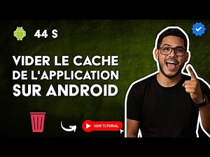 Comment Effacer le CACHE d'une APPLICATION sur ANDROID sans Perdre vos DONNÉES en 44 S