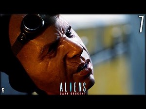 New Enemies...Not What I Expected // ALIENS DARK DESCENT // Part 7