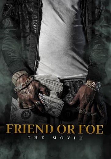 Friend or Foe (2023)