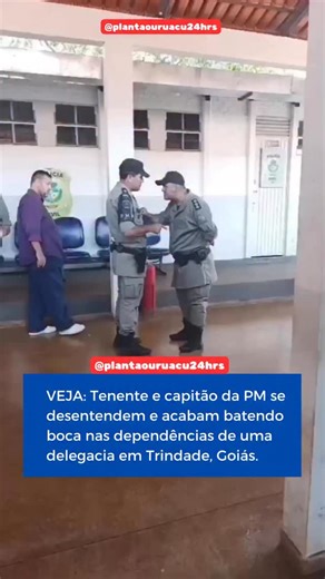 Plantão Uruaçu on Instagram: "Siga @plantaouruacu24hrs Aconfusão na delegacia de Trindade, entre um Capitão e um Tenente da PM, teria sido iniciada pelo Capitão de licença especial, que colocou a farda e foi interferir na ocorrência em que um Soldado da PM teria descumprido medidas protetivas contra ex-mulher. O Capitão e o Soldado foram autuados na Corregedoria da PM. De acordo com informações obtidas pela página, a Patrulha Maria da Penha foi acionada no Setor Paineiras, em Goianira, 