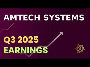 Amtech Systems ASYS Q3 2025 Earnings Call